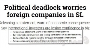    ශ්‍රී ලංකාවේ කඩා වැටෙන ආර්ථිකය ගැන විදෙස් සමාගම් කණගාටුව පළ කරයි..
