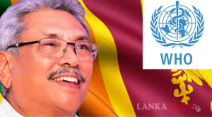 කොරෝනා මර්දනය අතින් රජය සාර්ථකයි ! WHO කියයි.